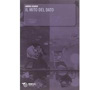 Il mito del dato