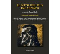 Il mito del Dio incarnato - Hick J. (cur.)