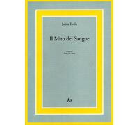 Libri Julius Evola - Il Mito Del Sangue