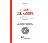 Il mito del sangue - [Futura Libri]