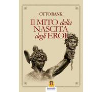 Il mito della nascita degli eroi