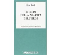 Il mito della nascita dell'eroe
