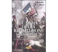Il mito della rivoluzione massonica
