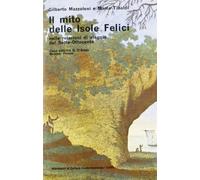 Il mito delle isole felici nelle relazioni di viaggio del Sette-Ottocento