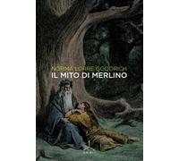 Il mito di Merlino