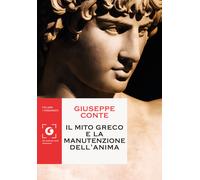 Il mito greco e la manutenzione dell'anima