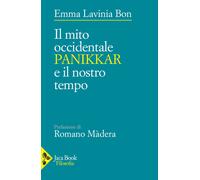 Il mito occidentale. Panikkar e il nostro tempo - 2023 - Jaca Boo
