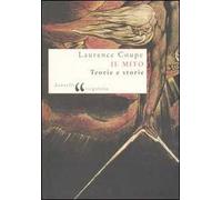 Il mito. Teorie e storie
