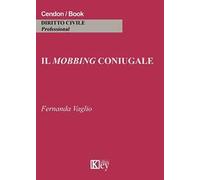Il mobbing coniugale