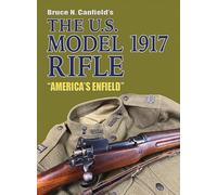 Il modello americano 1917 Rifle "America's Enfield"