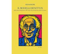 Il modello Benetton. dalla democratizzazione della moda alla piattaforma globale di marca