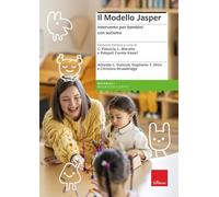 Il modello Jasper. Intervento per bambini con autismo
