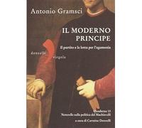 Il moderno principe - Gramsci Antonio
