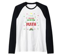 Il modo migliore per diffondere l'allegria natalizia è insegnare la matematica a E Maglia con Maniche Raglan