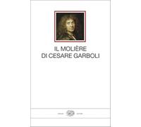 Il Molière di Cesare Garboli