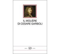 Il Molière di Cesare Garboli