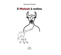 Il Moloch è online