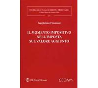 Il momento impositivo nell'imposta sul valore aggiunto