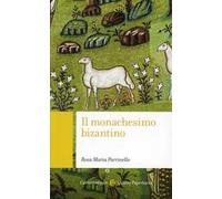 Il monachesimo bizantino
