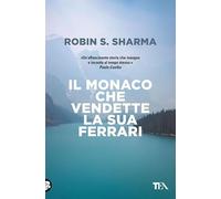 Il monaco che vendette la sua Ferrari