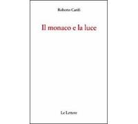 Il monaco e la luce