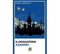 Il monastero azzurro