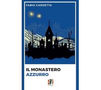 Il monastero azzurro