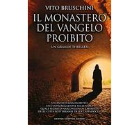 Il monastero del Vangelo proibito