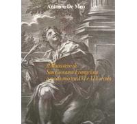 Il monastero di San Giovanni Evangelista a modo mio tra XVI e XIX secolo