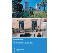 Il mondo a casa mia