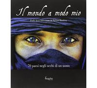 Il mondo a modo mio