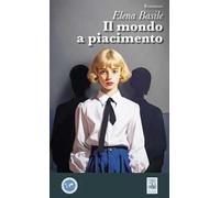 Il mondo a piacimento