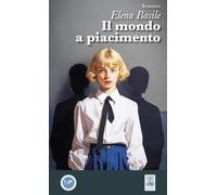 Il mondo a piacimento