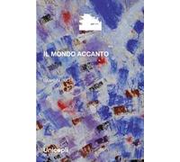 Il mondo accanto