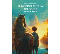 Il mondo al di là dei sogni. Erven di Nebtul