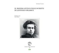 Il mondo antico negli scritti di Antonio Gramsci