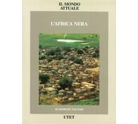 Il Mondo Attuale. L'Africa Nera. 2 Volumi - [UTET]