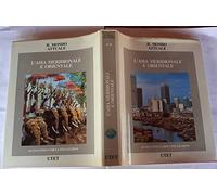 Il mondo attuale. L'asia meridionale e orientale (Vol. 4)