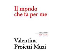 Il mondo che fa per me
