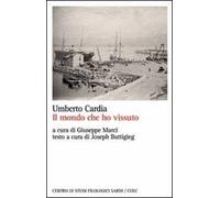 Il mondo che ho vissuto