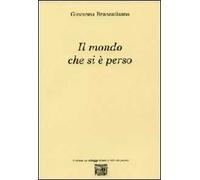 Il mondo che si è perso