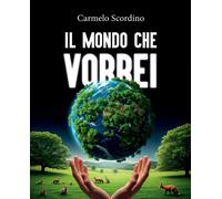 Il mondo che vorrei - [EBS Print]