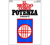 Il mondo come potenza (Vol. 2)