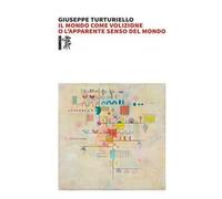 Il mondo come volizione o l'apparente senso del mondo