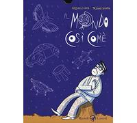 Il mondo così com'è
