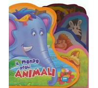 Il mondo degli animali. Ediz. a colori