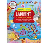 Il mondo degli animali. Labirinti