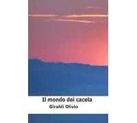 Il mondo dei Cacela