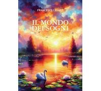 Il mondo dei sogni