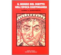 Il mondo del diritto in epoca giustinianea
